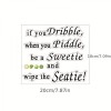 'If You Dribble' Toilet Wall Decoration Decal Sticker