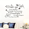 'Wake Up Every Morning ... Something Wonderful Is Going To Happen' Wall Decoration Decal