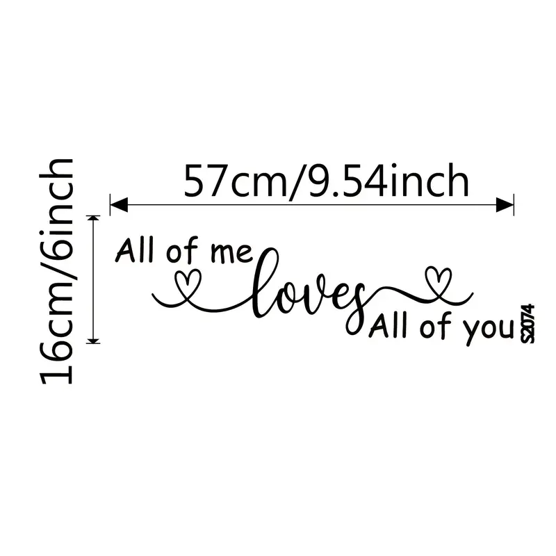 All Of Me Loves All Of You Wall Decal Sticker