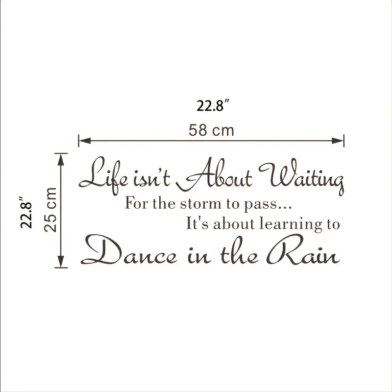 'Life Isnt About Waiting .. Dance In The Rain'  Wall Decal Sticker