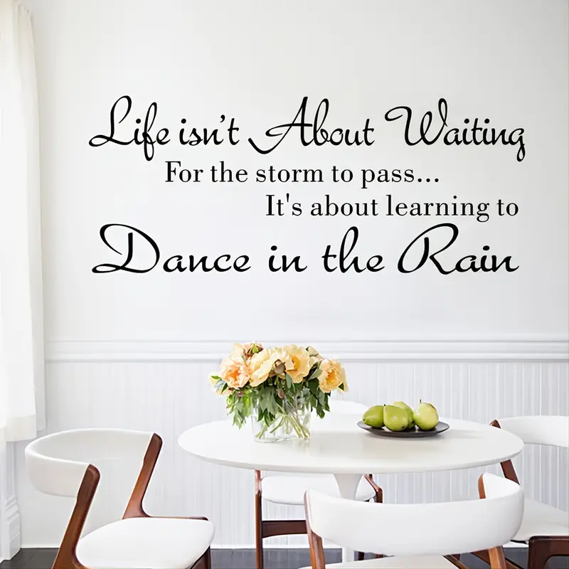 'Life Isnt About Waiting .. Dance In The Rain'  Wall Decal Sticker