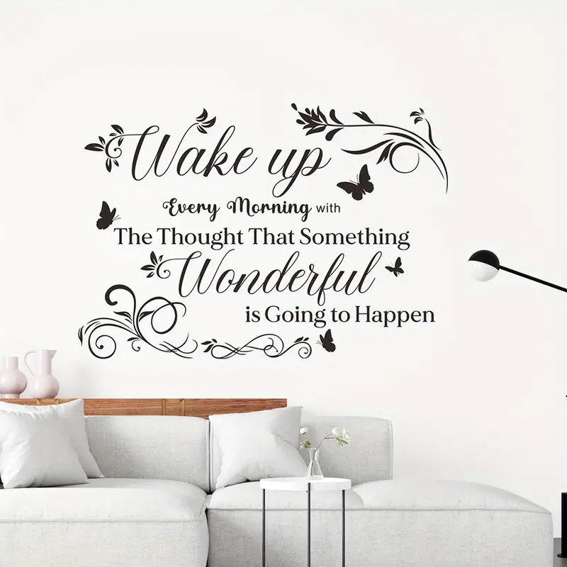 'Wake Up Every Morning ... Something Wonderful Is Going To Happen' Wall Decoration Decal