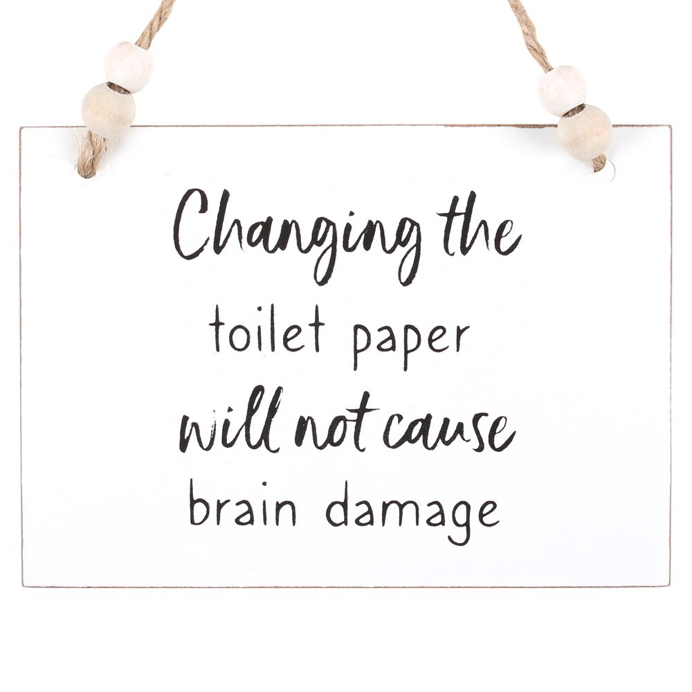 Changing The Toilet Paper Hanging Sign