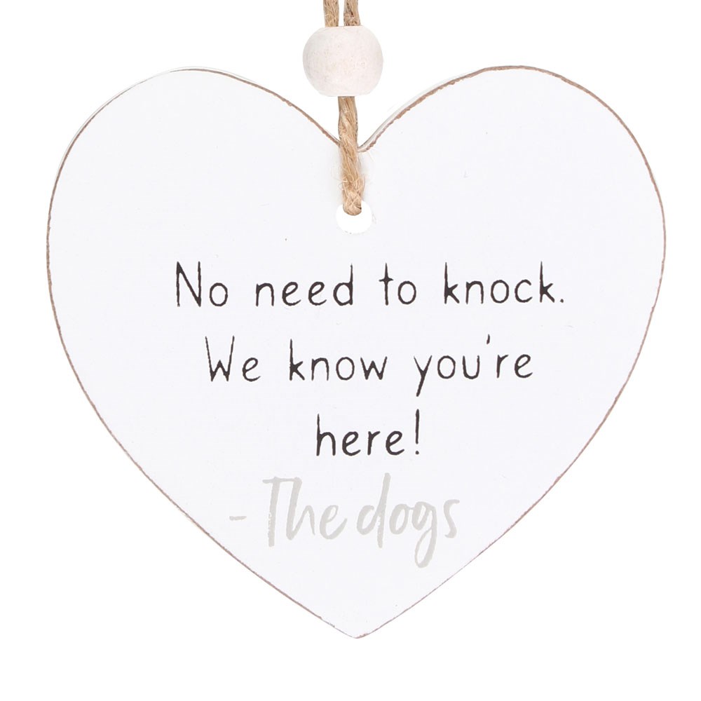 No Need To Knock Hanging Heart Sentiment Sign